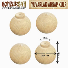  YUVARLAK AHŞAP KULP
